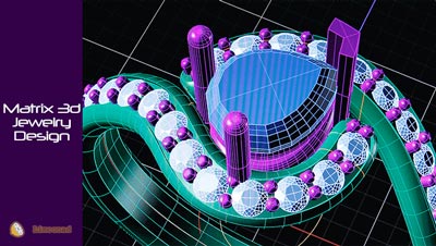 فیلم آموزش طراحی جواهرات با ماتریکس ( Matrix )